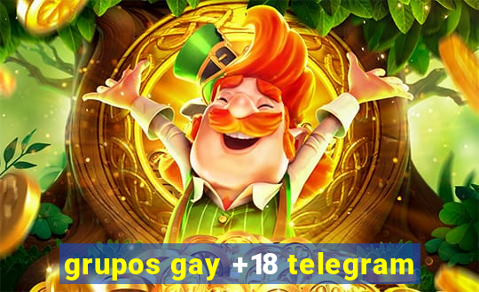 grupos gay +18 telegram